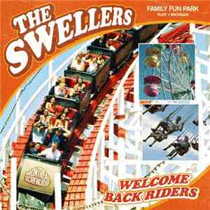 The Swellers - Welcome Back Riders