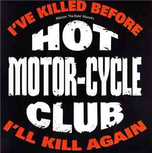 The Teddys/Hot Motorcycle Club - Red Hot & Live/I've Killed Before I'll Kil ...