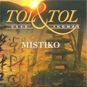 Tol & Tol - Mistiko