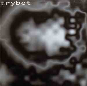 Trybet - Mood Setter E.P.