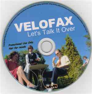 Velofax - Let's Talk It Over