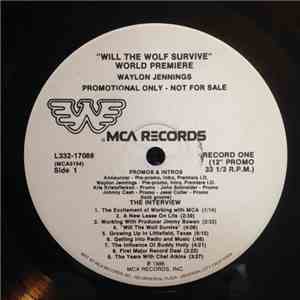 Waylon Jennings - Will The Wolf Survive World Premiere