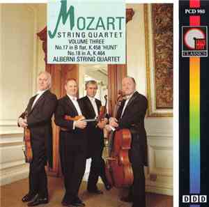 Wolfgang Amadeus Mozart - Alberni String Quartet - Mozart String Quartets N ...