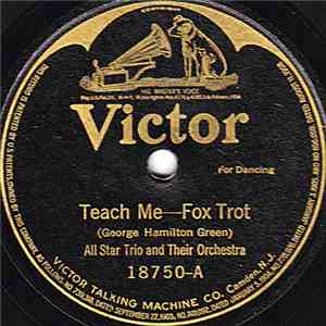 All Star Trio And Their Orchestra  /  All Star Trio - Teach Me / Round The  ...
