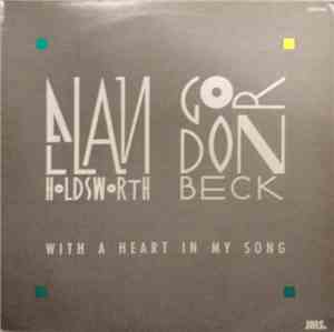 Allan Holdsworth - Gordon Beck - With A Heart In My Song