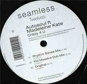 Autosoul Ft Madeleine Kate - Crazy 4 U