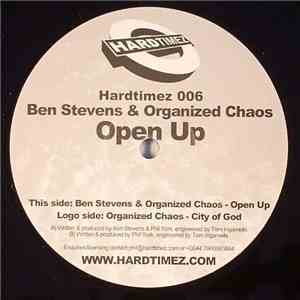 Ben Stevens & Organised Chaos  - Open Up / City Of God
