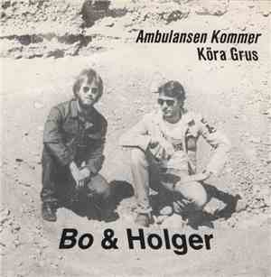 Bo & Holger - Ambulansen Kommer