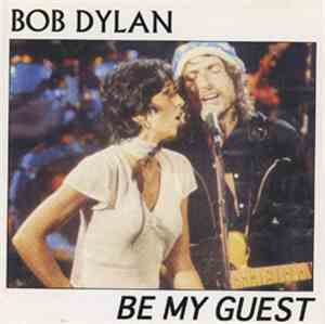 Bob Dylan - Be My Guest