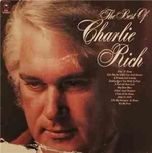 Charlie Rich - The Best Of Charlie Rich
