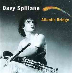 Davy Spillane - Atlantic Bridge