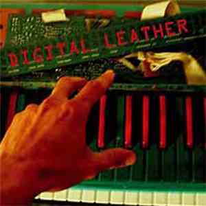 Digital Leather - Closed My Eyes