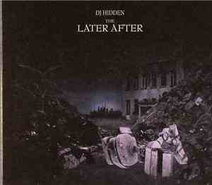 DJ Hidden - The Later After
