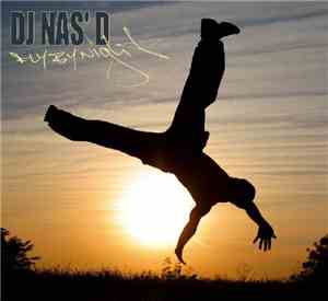 DJ Nas'D - Fly By Night