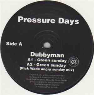 Dubbyman / Above Smoke - Pressure Days