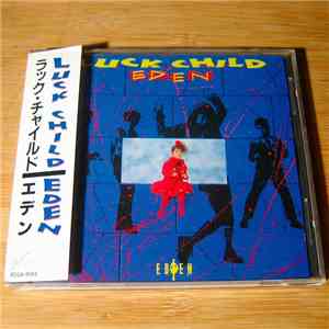 Eden  - Luck Child