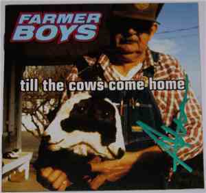 Farmer Boys - Till The Cows Come Home