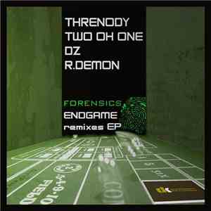 Forensics - Endgame Remixes