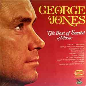 George Jones  - The Best Of Sacred Music
