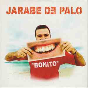 Jarabe De Palo - Bonito