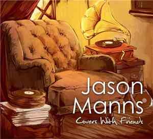 Jason Manns - Covers With Friends