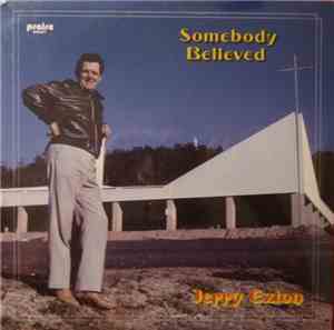Jerry Exton - Somebody Believed