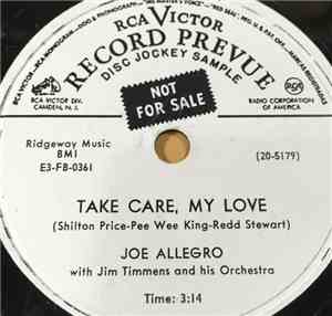 Joe Allegro - Take Care, My Love / Bit By Bit