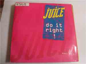 Juice  - Do It Right!