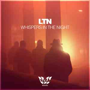 LTN - Whispers In The Night