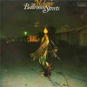 Melanie  - Ballroom Streets