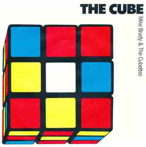 Mike Brady & The Cubettes - The Cube / The Headless Horsemen