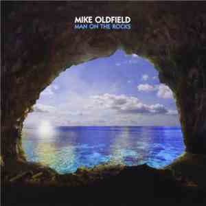 Mike Oldfield - Man On The Rocks