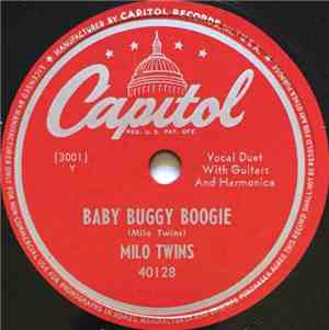 Milo Twins - Baby Buggy Boogie / Keep Your Big Mouth Shut