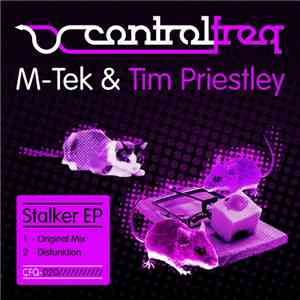 M-Tek & Tim Priestley  - Stalker EP