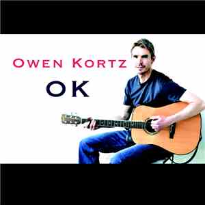 Owen Kortz - OK