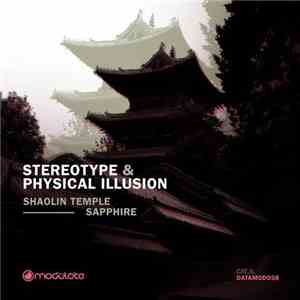 Physical Illusion, Stereotype  - Shaolin Temple / Sapphire