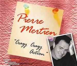 Pierre Mertien - Crazy Crazy Action