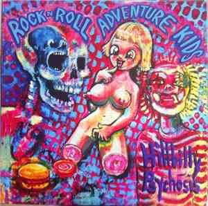 Rock N Roll Adventure Kids - Hillbilly Psychosis