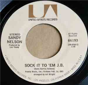 Sandy Nelson - Sock It To 'Em J.B. / The Charge