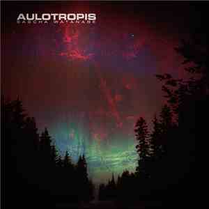 Sascha Watanabe - Aulotropis