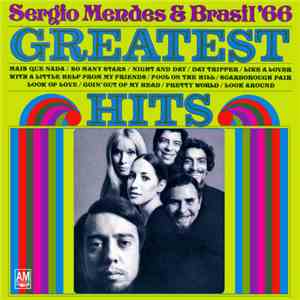 Sérgio Mendes & Brasil '66 - Greatest Hits