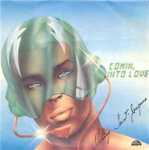Sterling Saint Jacques - Comin, Into Love