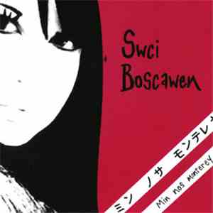 Swci Boscawen - Min Nos Monterey