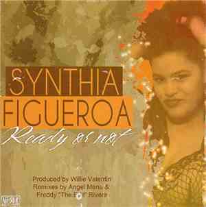 Synthia Figueroa - Ready Or Not