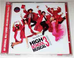 The High School Musical Cast - High School Musical 3:  Senior Year (Soundtr ...
