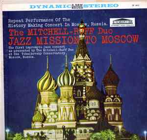 The Mitchell-Ruff Duo - Jazz Mission To Moscow