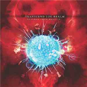 Transcend The Realm - Severed From Reality