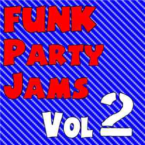 Various - Funk Party Jams Vol 2