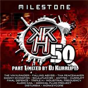 Various - Milestone Part 1 - Mixed By DJ Kurrupt