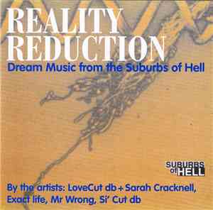 Various - Reality Reduction - Dream Music From The Suburbs Of Hell